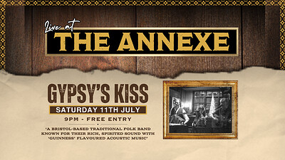 Guinness-flavoured acoustic folk with Gypsy's Kiss at The Annexe Inn
