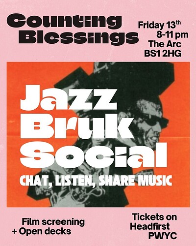 Counting Blessings Jazz Bruk Social at The Arc