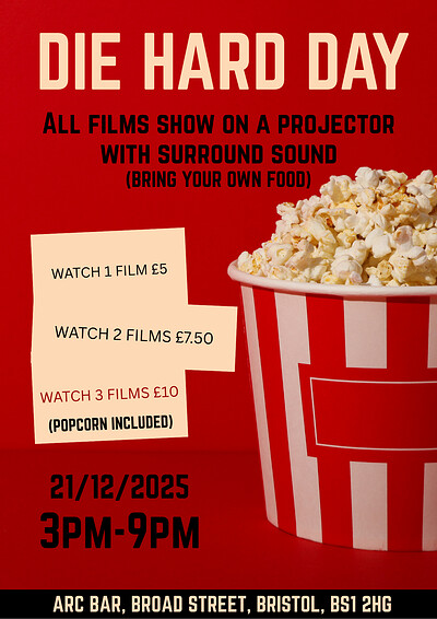 DIE HARD DAY at The Arc