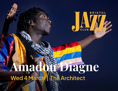 Amadou Diagne @ Bristol Jazz Club at The Architect