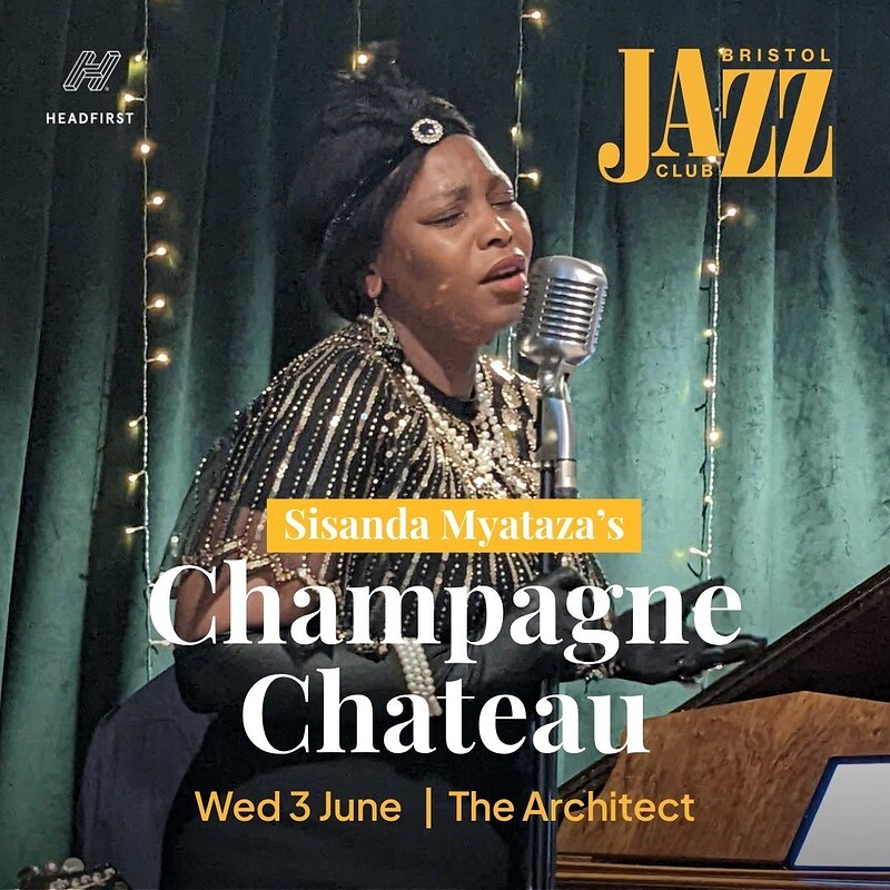 Champagne Chateau @ Bristol Jazz Club at The Architect
