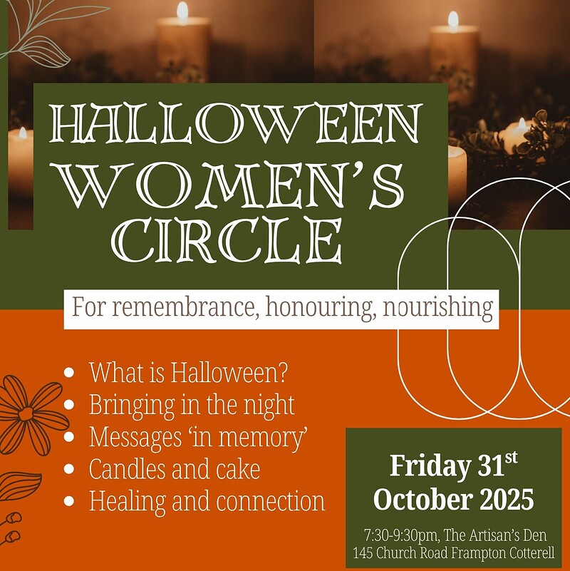 Halloween Women's Circle at The Artisan's Den, Church Road, Frampton Cotterell