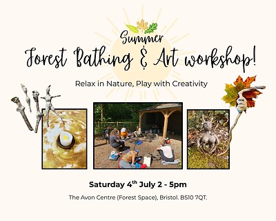 Summer Forest Bathing & Art Workshop at The Avon Centre