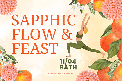 Sapphic Flow & Feast at The Barre Fitness Studio, 1 Palace Yard Mews, Bath BA2 1NH