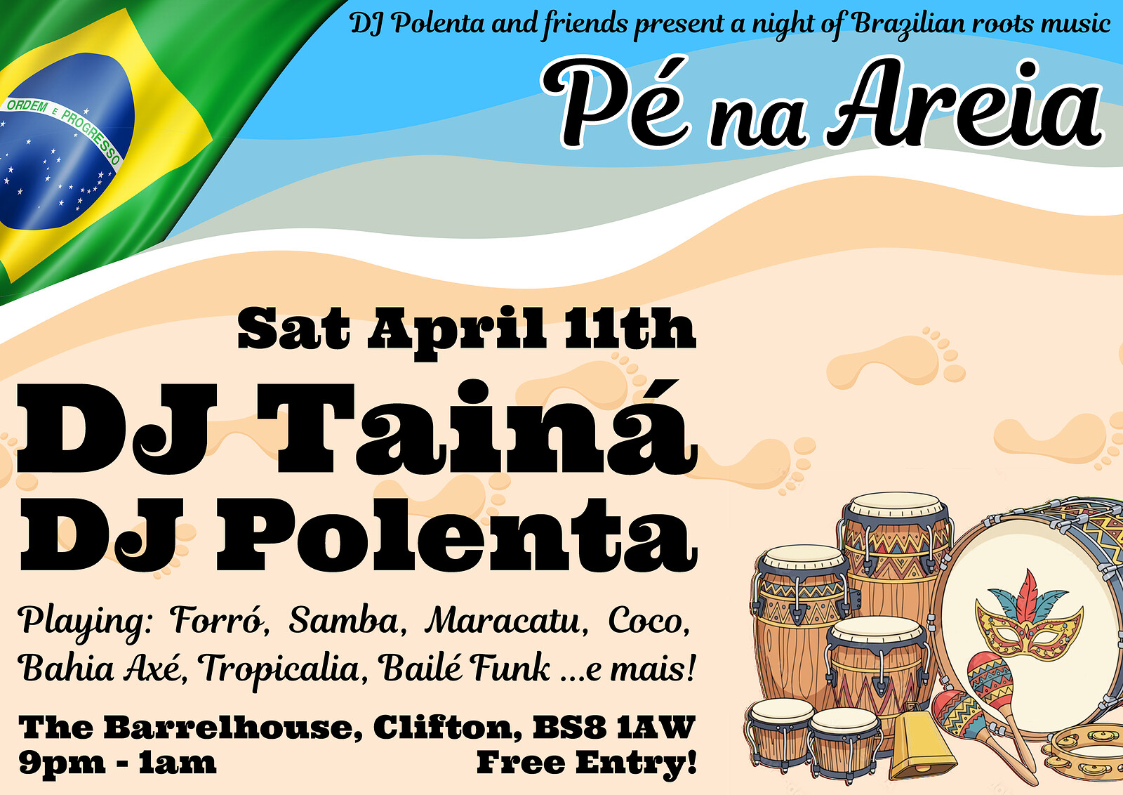 Pé na Areia at The Barrelhouse