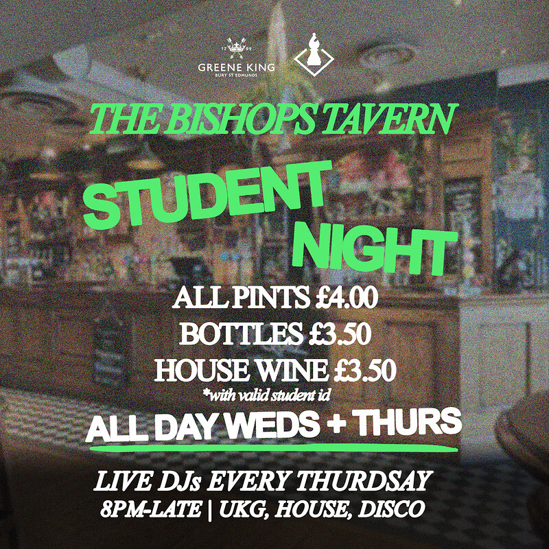 BISHOPS TAVERN STUDENT NIGHT at The Bishops Tavern