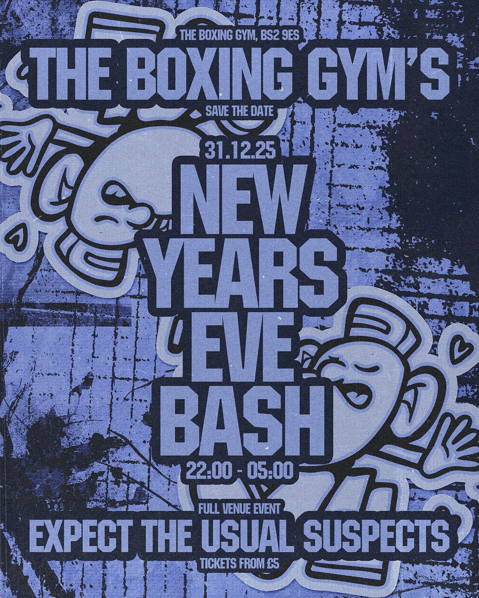 NYE @ The Boxing Gym - Expect The Usual Suspects at The Boxing Gym