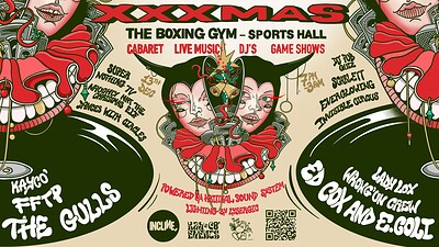 XXXMAS AT THE BOXING GYM at The Boxing Gym