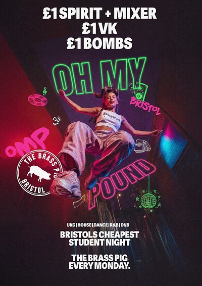 Oh My Pound Mondays - £1 Drinks at The Brass Pig