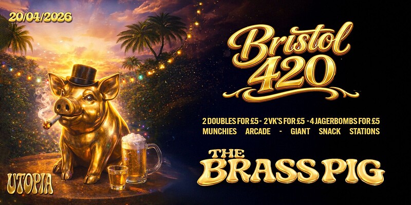 Utopia | Bristol 4/20 at The Brass Pig