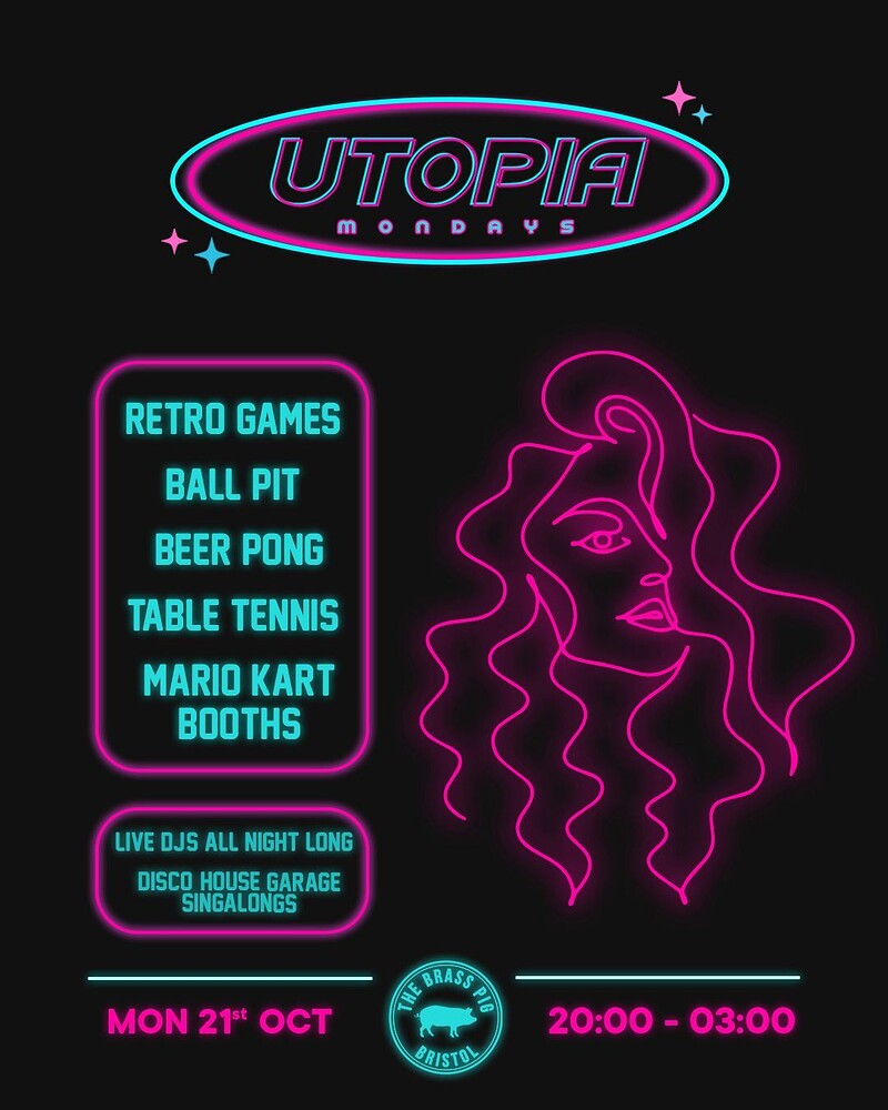 Utopia Mondays | 21st October at The Brass Pig