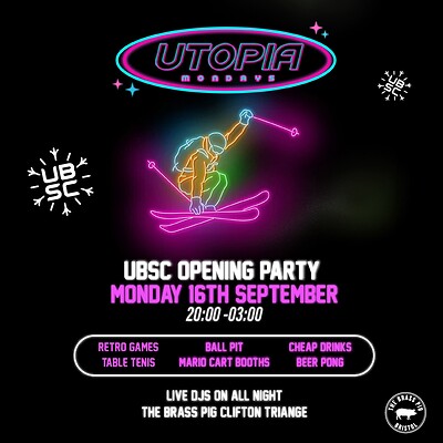 Utopia Mondays: UBSC Opening Party @ at The Brass Pig