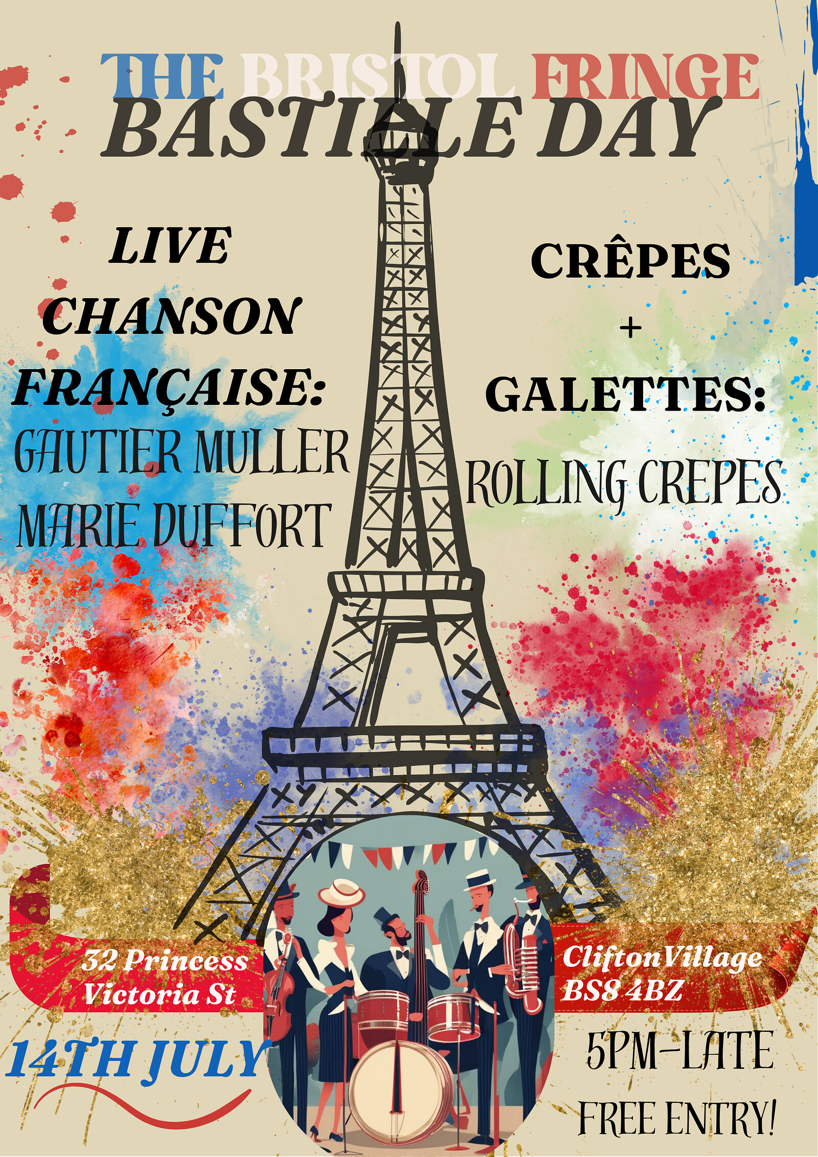 BASTILLE DAY at The Bristol Fringe