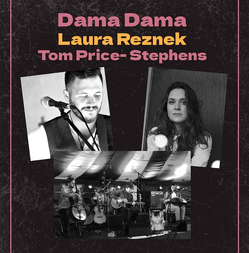 Dama Dama, Laura Reznek, Tom Price-Stephens at The Bristol Fringe