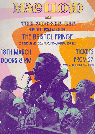 Mac Lloyd & The Chosen Kin, Afralune at The Bristol Fringe at The Bristol Fringe