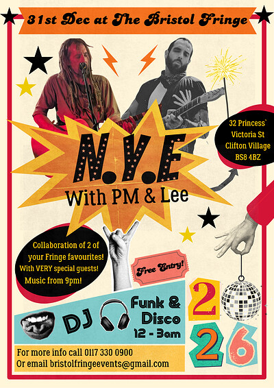 New Years Eve Party at The Bristol Fringe at The Bristol Fringe