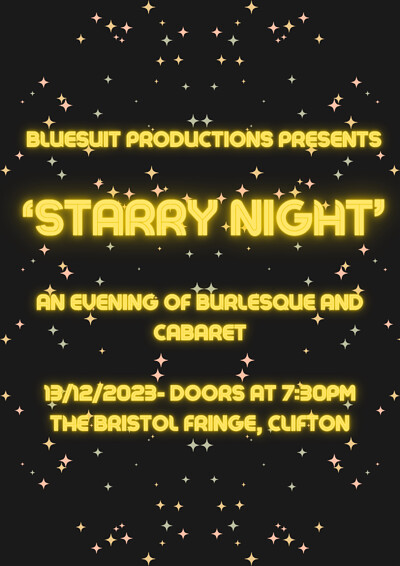 Starry Night at The Bristol Fringe