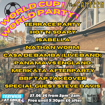 ALL DAY TERRACE PARTY samba band, Steve Davis, England vs. Panama at The Canteen