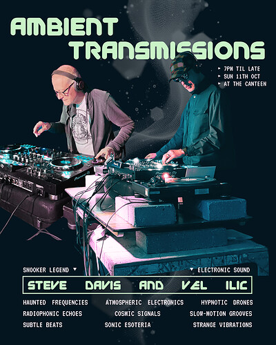 AMBIENT TRANSMISSIONS at The Canteen
