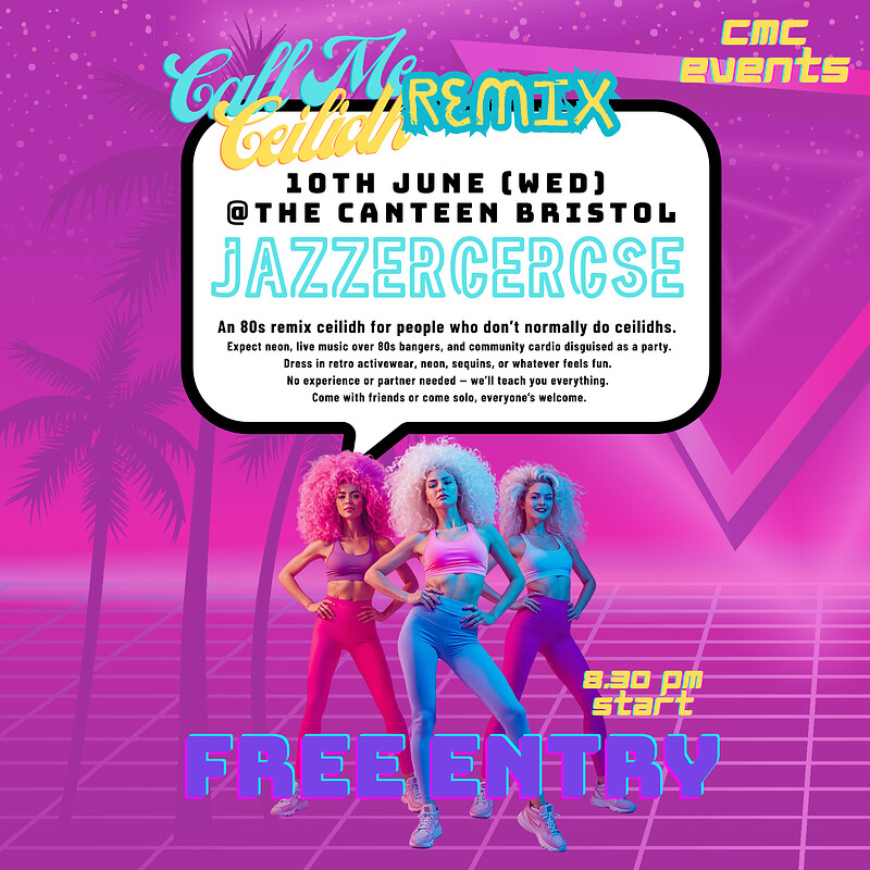 Call Me Ceilidh - Jazzercise REMIX at The Canteen