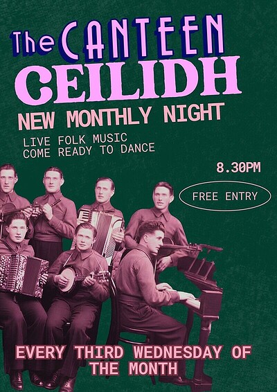 Canteen Ceilidh - Music and Instructor at The Canteen