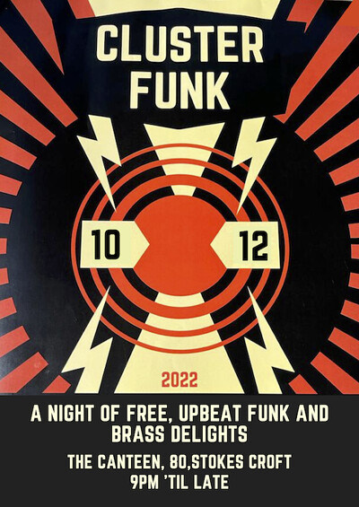 Cluster Funk + DJ at The Canteen
