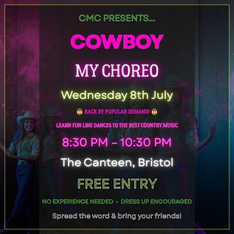 COWBOY MY CHOREO - CMC Events at The Canteen
