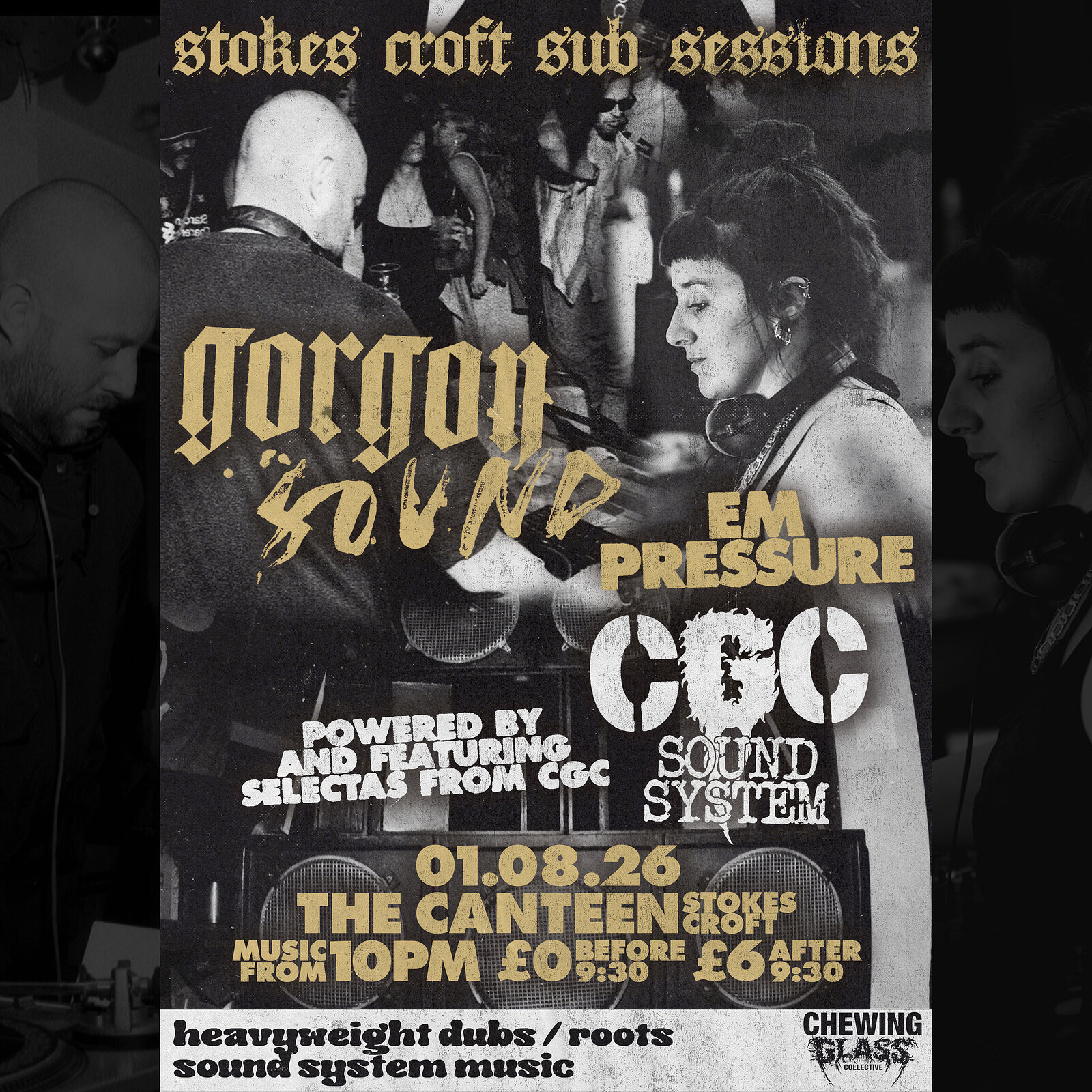 GORGON SOUND//CGC Snd Systm, Stokes Croft Sub Sessions at The Canteen