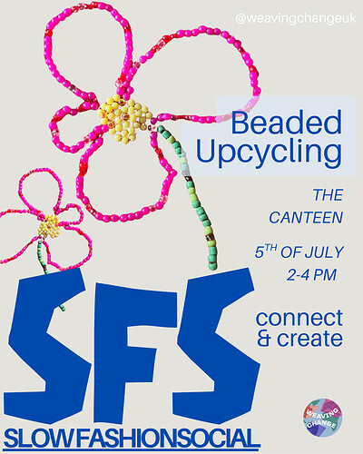Slow Fashion Social - Beading Upcycling at The Canteen