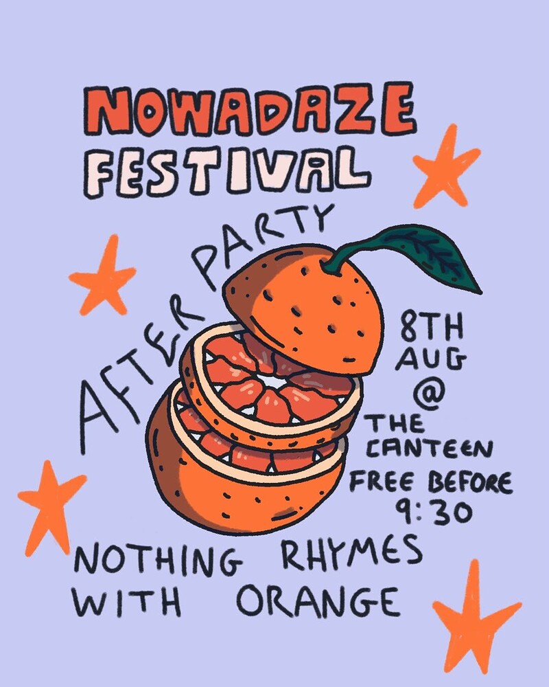 Nothing Rhymes with Orange at The Canteen