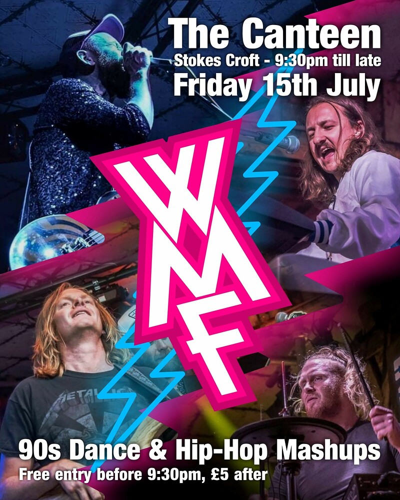 WMF + Discombobulator at The Canteen