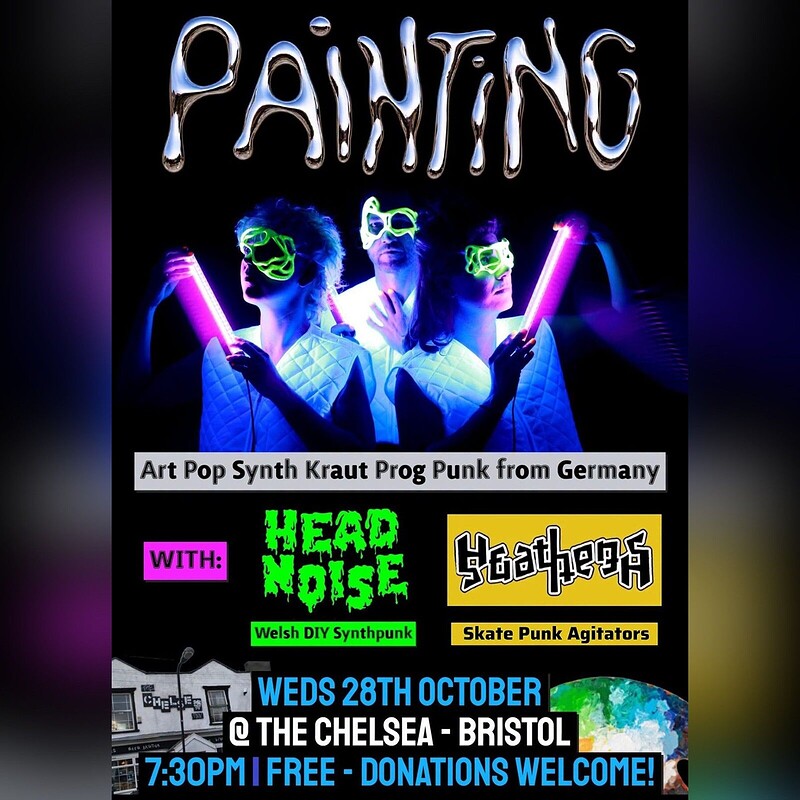 Painting / Head Noise / Heathens at The Chelsea Inn