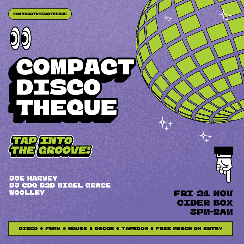 COMPACT DISCOTHEQUE x CIDER BOX at The Cider Box Tap Room