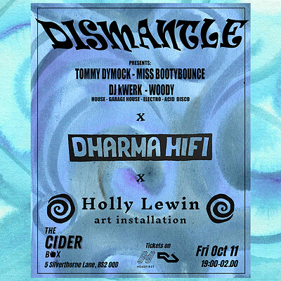 Dismantle X Dharma Hifi X Holly Lewin Art Install at The Cider Box Tap Room