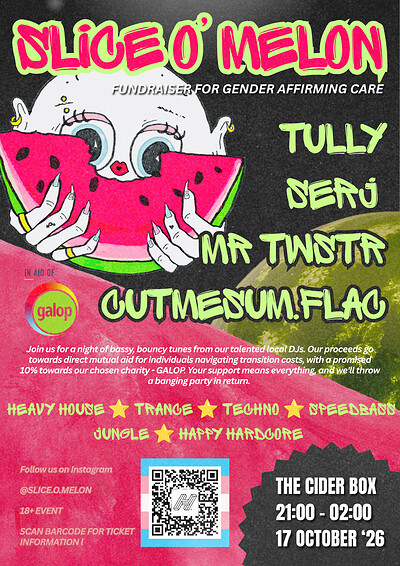 Slice O' Melon: Fundraiser for Gender Affirming Care at The Cider Box Tap Room