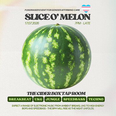 Slice O' Melon: Launch Party at The Cider Box Tap Room