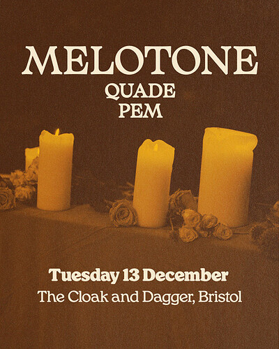 An Evening with Melotone, Quade and Pem at The Cloak and Dagger