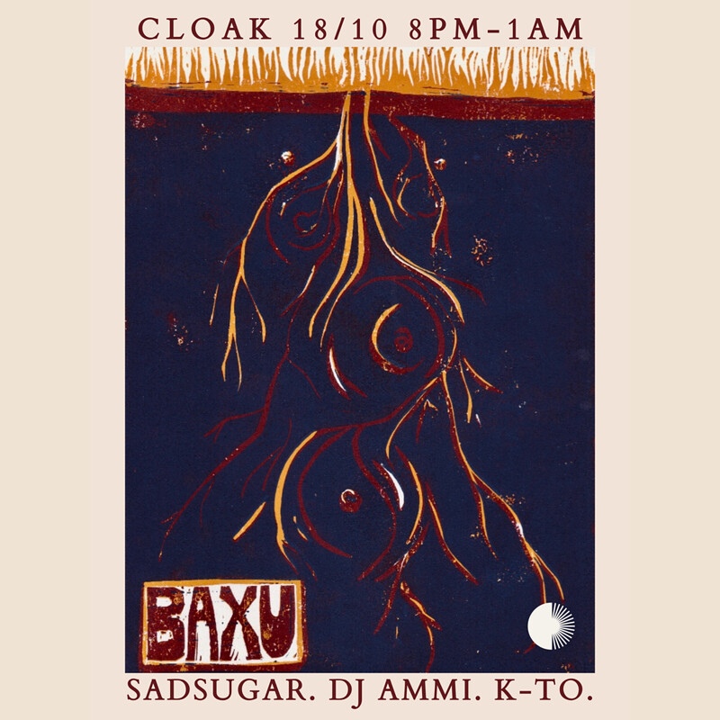 Baxu #1 at The Cloak and Dagger