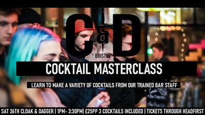 Cloak & Dagger Cocktail Masterclass at The Cloak and Dagger