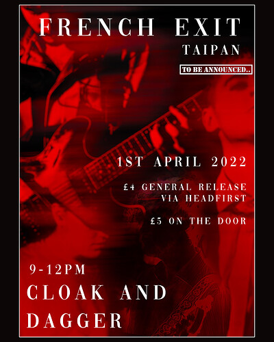 Conscious Sounds Presents- French Exit at The Cloak and Dagger