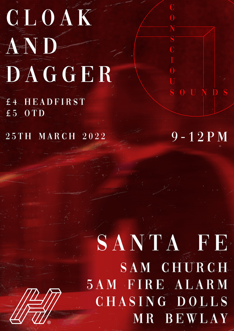 Conscious Sounds Presents- Santa FE at The Cloak and Dagger