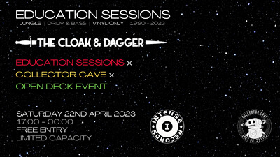 Education Sessions - Open Deck - Vinyl Only DnB at The Cloak and Dagger