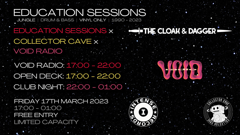 Education Sessions x Collector Cave x Void Radio at The Cloak and Dagger