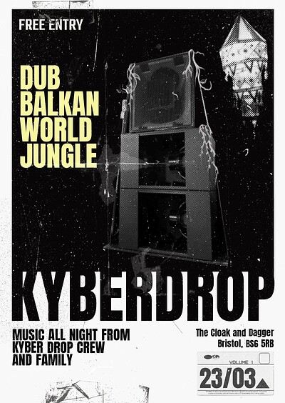 KYBER DROP at The Cloak and Dagger