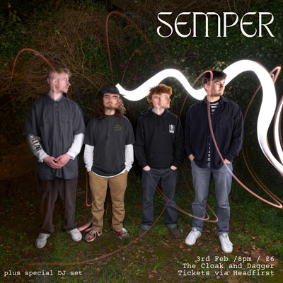 SEMPER at The Cloak and Dagger