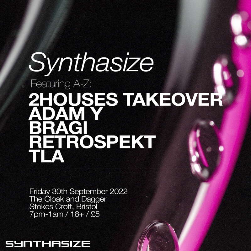 Synthasize at The Cloak and Dagger