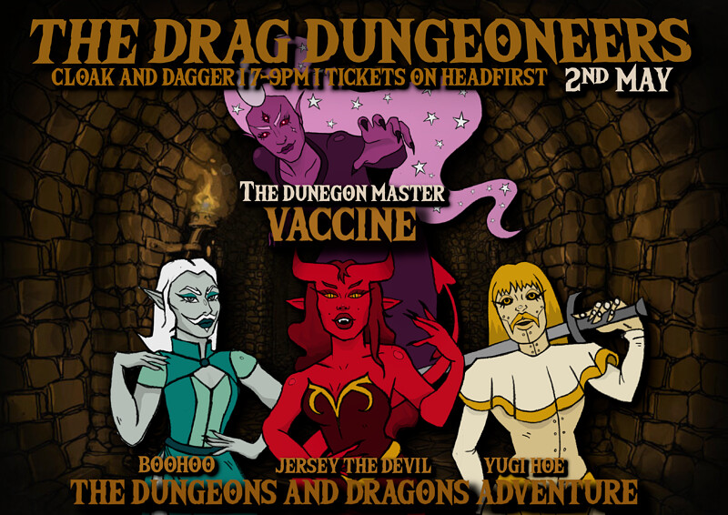 The Drag Dungeoneers at The Cloak and Dagger