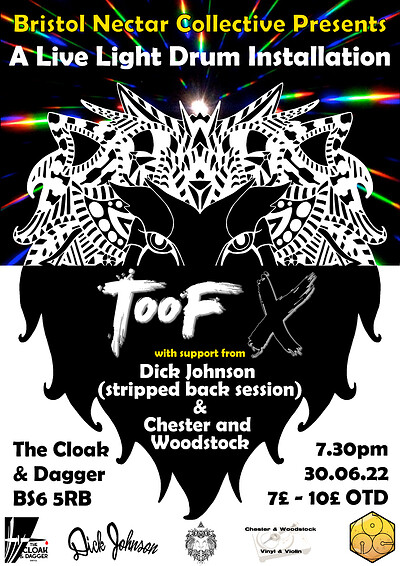 TooF X  + BNC support at The Cloak and Dagger