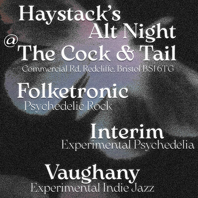 Folketronic, Interim, Vaughany at The Cock & Tail