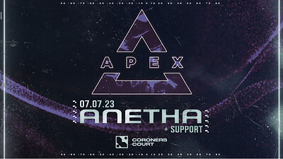 Apex: Coroners Court w/ Anetha at The Coroner's Court